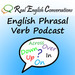 Real English Conversations Podcast