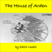 The House of Arden