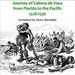 The Journey of Alvar Nunez Cabeza de Vaca