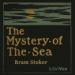 The Mystery of the Sea