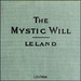The Mystic Will