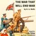 The War That Will End War