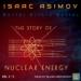 Worlds Within Worlds: The Story of Nuclear Energy